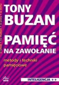 Pami na zawoanie. Metody i techniki pamiciowe - 2825720319