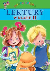 Lektury w klasie 2. Nasza szkoa - 2825720499