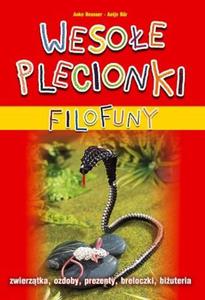 Filofuny. Wesoe plecionki + yki filofuny - 2825720600