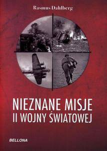 Nieznane misje II wojny wiatowej