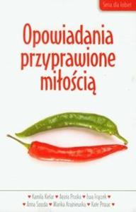 Opowiadania przyprawione mioci - 2825720816