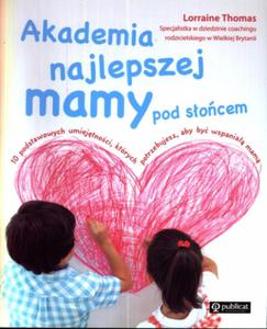 Akademia najlepszej mamy pod socem - 2825720847