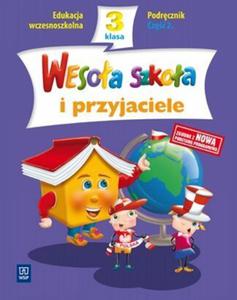 Wesoa szkoa i przyjaciele. Klasa 3, edukacja wczesnoszkolna, cz 2. Podrcznik - 2825720953