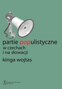 Partie populistyczne w Czechach i na Sowacji