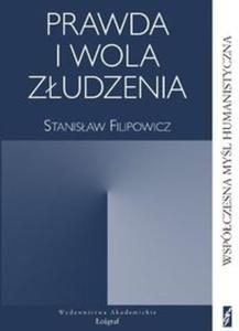 Prawda i wola zudzenia