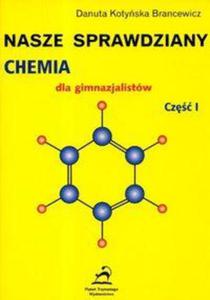 Nasze sprawdziany Chemia dla gimnazjalistów cz 1