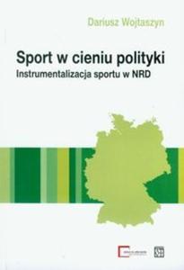 Sport w cieniu polityki