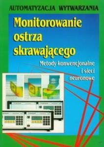 Monitorowanie ostrza skrawajcego