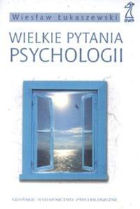 Wielkie pytania psycholgii