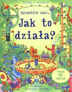 Jak to dziaa? Ksika z okienkami