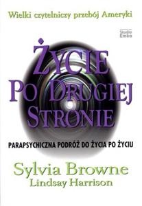 ycie po drugiej stronie. Parapsychiczna podr po yciu - 2825721161