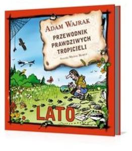 Przewodnik prawdziwych tropicieli - 2825721201