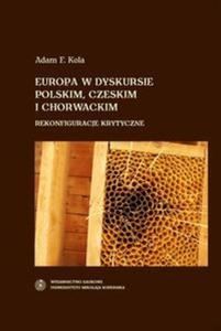 Europa w dyskursie polskim czeskim i chorwackim - 2825721205