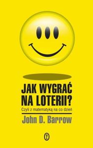 Jak wygra na loterii Czyli z matematyk na co dzie - 2825721217