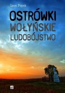 Ostrwki. Woyskie ludobjstwo - 2825721229