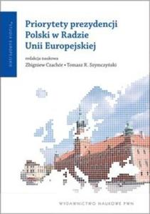 Priorytety prezydencji Polski w Radzie Unii Europejskiej - 2825721231