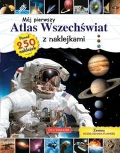 Mj pierwszy atlas wszechwiata z naklejkami - 2825721306