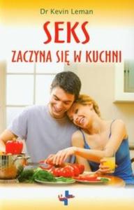 Seks zaczyna si w kuchni