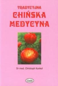 Tradycyjna chiska medycyna