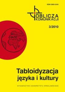 Tabloidyzacja jzyka i kultury - 2825721413