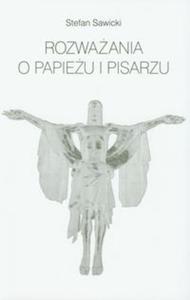 Rozwaania o Papieu i pisarzu - 2825721545