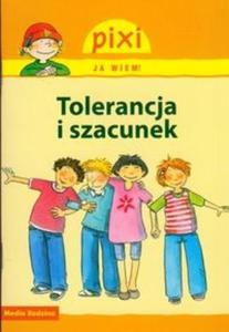 Pixi Ja wiem Tolerancja i szacunek - 2825721826