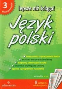 Lepsze ni ciga. Klasa 3, gimnazjum. Jzyk polski. Opracowania lektur i wierszy - 2825721884