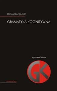 Gramatyka kognitywna Wprowadzenie - 2825721923