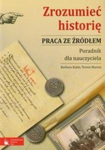 Zrozumie histori Praca ze rdem Poradnik dla nauczyciela - 2825721959