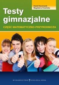 Testy gimnazjalne. Cz matematyczno-przyrodnicza - 2825721989