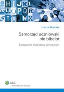 Samorzd uczniowski nie bibelot