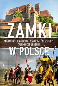 Zamki w Polsce - 2825722215