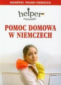 Pomoc domowa w Niemczech Rozmwki polsko niemieckie - 2825722386