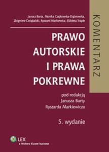 Prawo autorskie i prawa pokrewne Komentarz - 2825722441