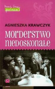 Morderstwo niedoskonae - 2825722459