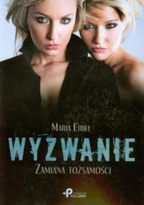 Wyzwanie Zamiana tosamoci