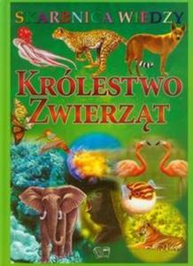 Skarbnica wiedzy. Królestwo zwierzt