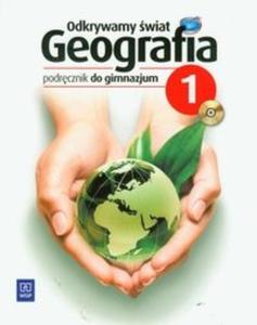 Odkrywamy wiat. Klasa 1, gimnazjum. Geografia. Podrcznik +CD