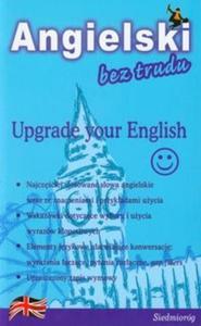 Angielski bez trudu Upgrade your English - 2825722652