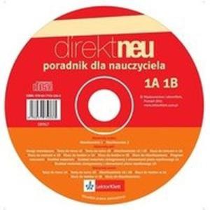 Direkt Neu Poradnik dla nauczyciela 1(A+B) CD