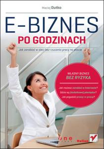 E-biznes po godzinach. Jak zarabia w sieci bez rzucania pracy na etacie - 2825723023