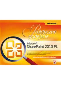 Microsoft SharePoint 2010 PL. Praktyczne podejcie - 2825723038