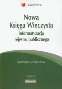 Nowa Ksiga Wieczysta Informatyzacja rejestru publicznego - 2825723183