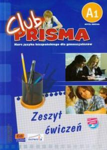 Club Prisma A1 Jzyk hiszpaski Zeszyt wicze + klucz