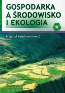 Gospodarka a rodowisko i ekologia - 2825723268