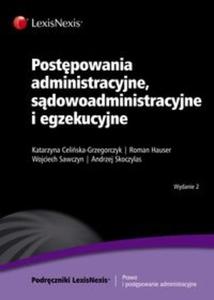 Postpowania administracyjne, sdowoadministracyjne i egzekucyjne