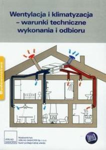 Wentylacja i klimatyzacja warunki techniczne wykonania i odbioru - 2825723551