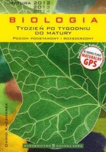 Tydzie po tygodniu do matury. Biologia. Poziom podstawowy i rozszerzony - 2825723584