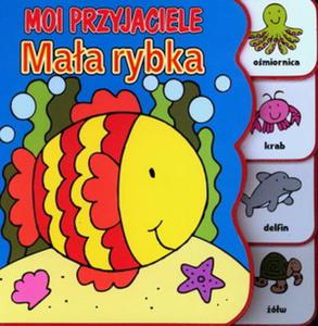 Moi przyjaciele. Maa rybka