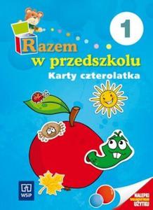 Razem w przedszkolu. Edukacja przedszkolna. Cz 1. Karty czterolatka